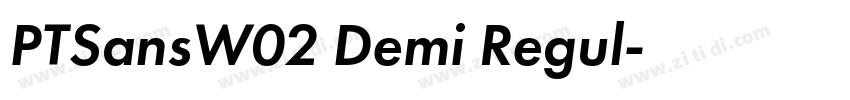PTSansW02 Demi Regul字体转换